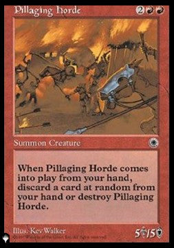 Pillaging Horde - The List (Rare)