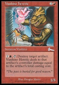 Viashino Heretic - Urza's Legacy (Uncommon) [ULG-95]