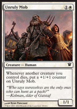 Unruly Mob - Innistrad (Common) [ISD-39]