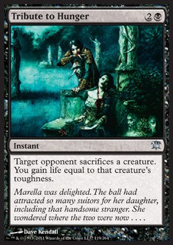 Tribute to Hunger - Innistrad (Uncommon) [ISD-119]