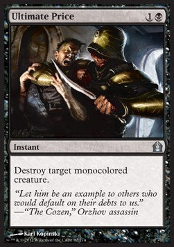 Ultimate Price - Return to Ravnica (Uncommon) [RTR-82]