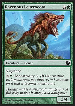 Ravenous Leucrocota - Journey into Nyx (Common) [JOU-136]