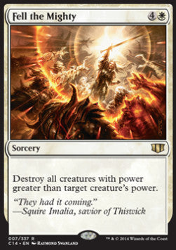 Fell the Mighty - Commander 2014 (Rare) [C14-7]