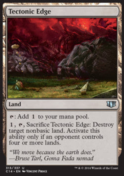 Tectonic Edge - Commander 2014 (Uncommon) [C14-313]