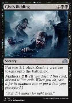 Gisa's Bidding - Shadows over Innistrad (Uncommon) [SOI-114]