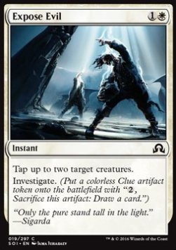 Expose Evil - Shadows over Innistrad (Common) [SOI-19]