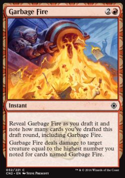 Garbage Fire - Conspiracy: Take the Crown (Common) [CN2-52]
