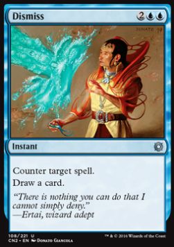 Dismiss - Conspiracy: Take the Crown (Uncommon) [CN2-108]