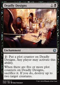 Deadly Designs - Conspiracy: Take the Crown (Uncommon) [CN2-42]