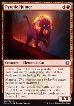 Pyretic Hunter - Conspiracy: Take the Crown (Uncommon) [CN2-56]