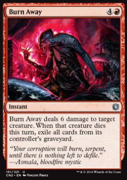 Burn Away - Conspiracy: Take the Crown (Uncommon) [CN2-151]