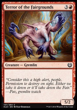 Terror of the Fairgrounds - Kaladesh (Common) [KLD-137]
