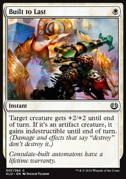Built to Last - Kaladesh (Common) [KLD-7]