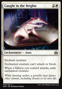 Caught in the Brights - Aether Revolt (Common) [AER-10]