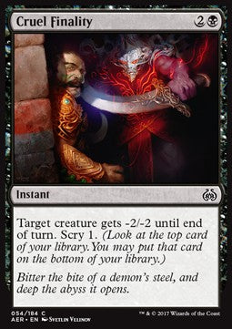Cruel Finality - Aether Revolt (Common) [AER-54]