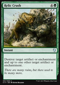 Relic Crush - Commander 2017 (Uncommon) [C17-157]