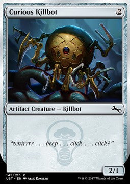 Curious Killbot - Unstable (Common) [UST-145]