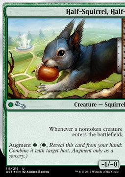 Half-Squirrel, Half- - Unstable (Uncommon) [UST-111]