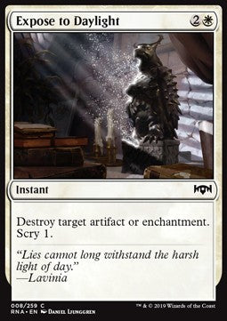 Expose to Daylight - Ravnica Allegiance (Common) [RNA-8]
