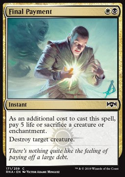 Final Payment - Ravnica Allegiance (Common) [RNA-171]