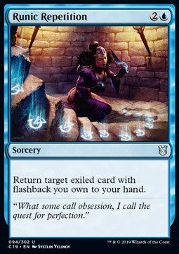 Runic Repetition - Commander 2019 (Uncommon) [C19-94]