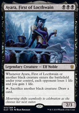 Ayara, First of Locthwain - Throne of Eldraine (Rare) [ELD-75]