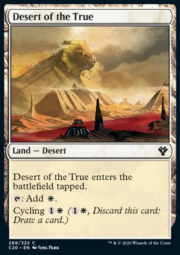 Desert of the True - Commander: Ikoria (Common) [C20-268]