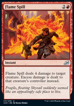 Flame Spill - Ikoria: Lair of Behemoths (Uncommon) [IKO-117]