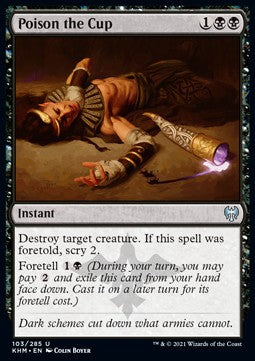 Poison the Cup - Kaldheim (Uncommon) [KHM-103]