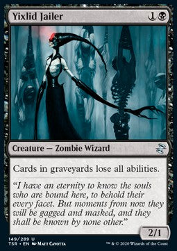 Yixlid Jailer - Time Spiral Remastered (Uncommon) [TSR-149]