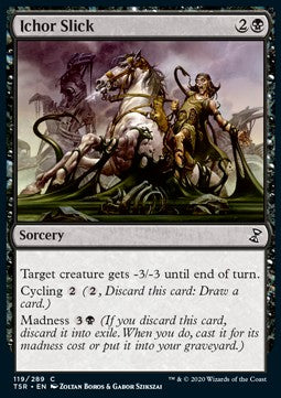 Ichor Slick - Time Spiral Remastered (Common) [TSR-119]