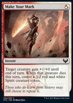 Make Your Mark - Strixhaven: School of Mages (Common) [STX-204]