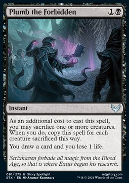 Plumb the Forbidden - Strixhaven: School of Mages (Uncommon) [STX-81]