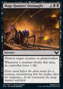 Mage Hunters' Onslaught - Strixhaven: School of Mages (Common) [STX-77]
