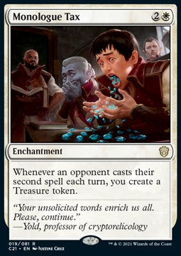 Monologue Tax - Commander: Strixhaven (Rare) [C21-19]