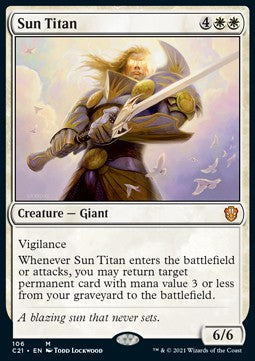 Sun Titan - Commander: Strixhaven (Mythic) [C21-106]