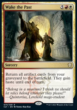 Wake the Past - Commander: Strixhaven (Rare) [C21-75]