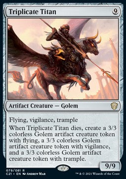 Triplicate Titan - Commander: Strixhaven (Rare) [C21-79]