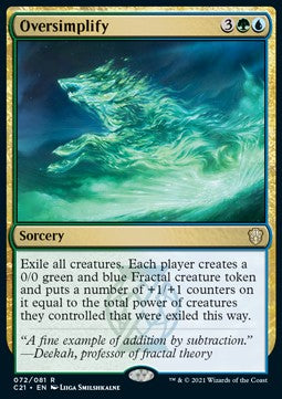 Oversimplify - Commander: Strixhaven (Rare) [C21-72]