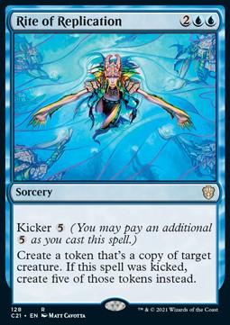 Rite of Replication - Commander: Strixhaven (Rare) [C21-128]