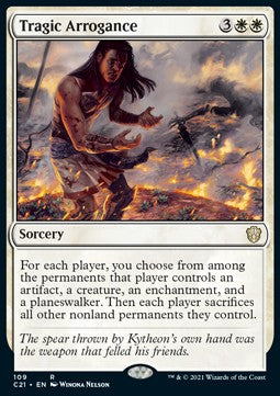 Tragic Arrogance - Commander: Strixhaven (Rare) [C21-109]