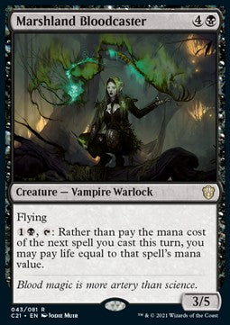 Marshland Bloodcaster - Commander: Strixhaven (Rare) [C21-43]