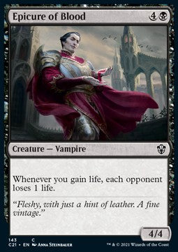 Epicure of Blood - Commander: Strixhaven (Common) [C21-143]