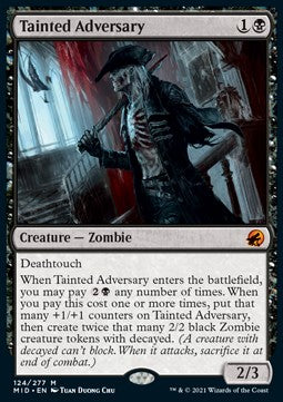 Tainted Adversary - Innistrad: Midnight Hunt (Mythic) [MID-124]