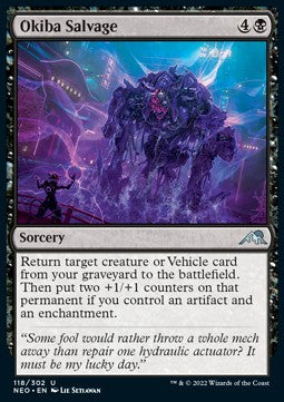 Okiba Salvage - Kamigawa: Neon Dynasty (Uncommon) [NEO-118]