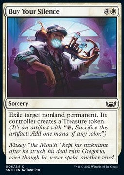 Buy Your Silence - Streets of New Capenna (Common) [SNC-6]