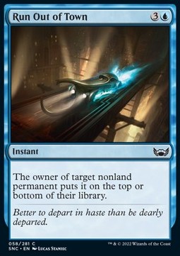 Run Out of Town - Streets of New Capenna (Common) [SNC-58]