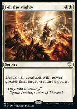 Fell the Mighty - Commander: Streets of New Capenna (Rare) [NCC-200]