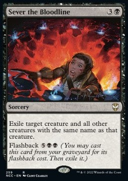 Sever the Bloodline - Commander: Streets of New Capenna (Rare) [NCC-259]