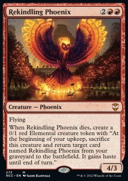 Rekindling Phoenix - Commander: Streets of New Capenna (Mythic) [NCC-273]
